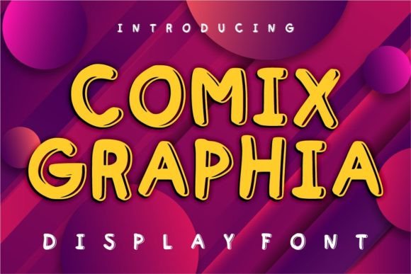 Comix Graphia Font: A Sweet Display Typeface for Branding