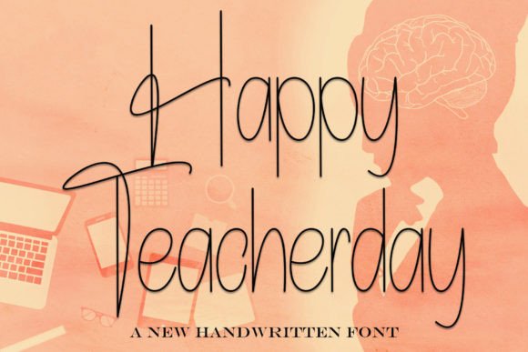 Happy Teacherday Font: A Display Typeface for Editorial Warmth