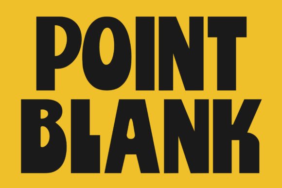 Point Blank Font: Bold Retro Style for Campaigns